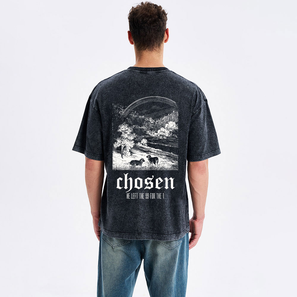 Chosen He Left The 99 For The 1 Christian Washed T-Shirt