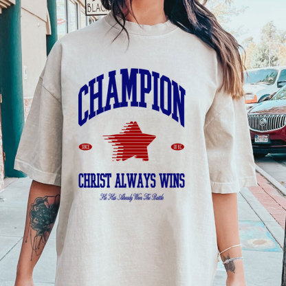 Christ Always Wins Christian Washed T-Shirt