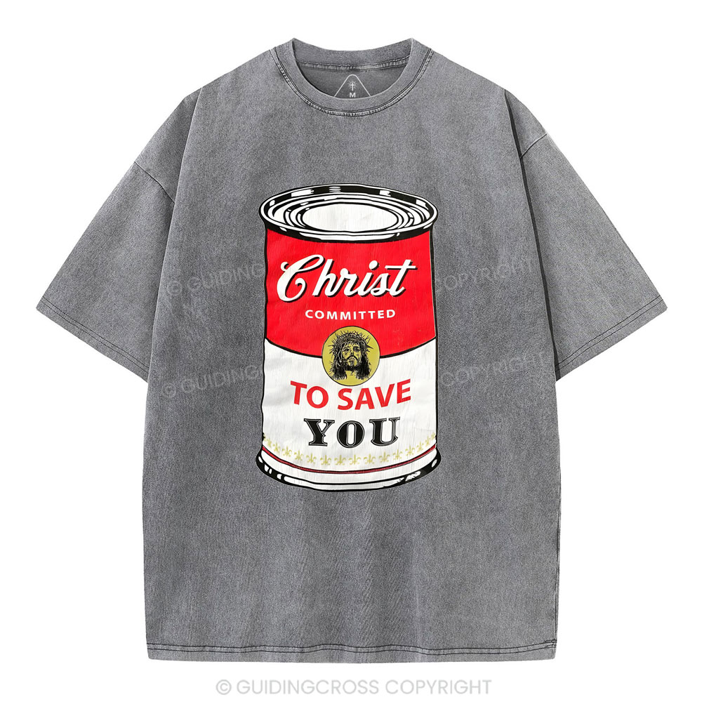 Christ Committed To Save Christian Washed T-Shirt