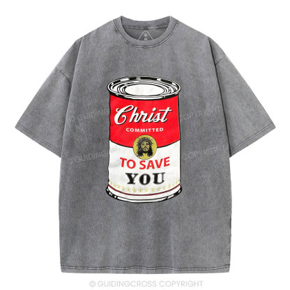 Christ Committed To Save Christian Washed T-Shirt