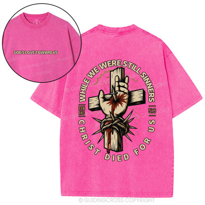 Christ Died For Us Christian Washed T-Shirt