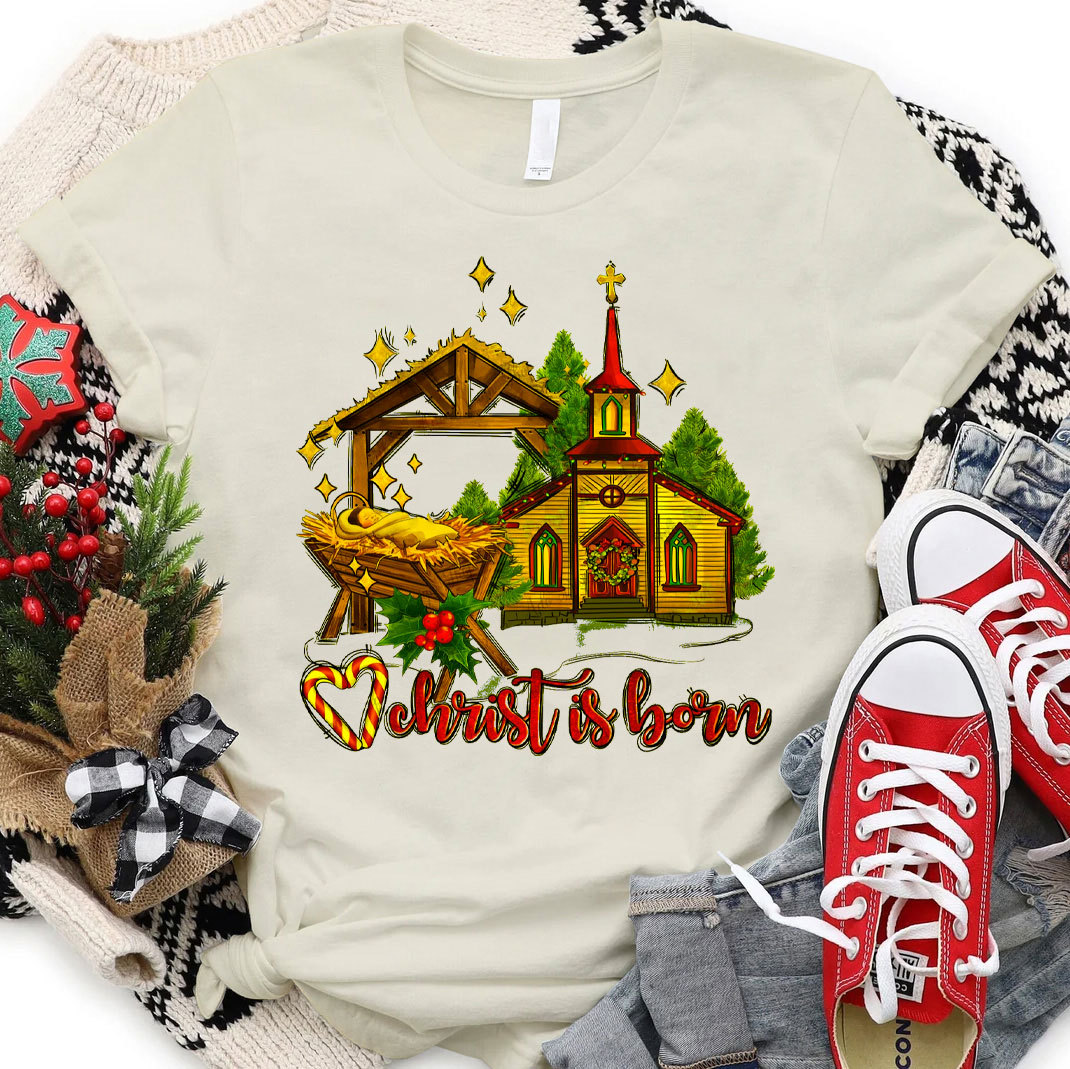 Christ Is Born Christian Christmas T-Shirt