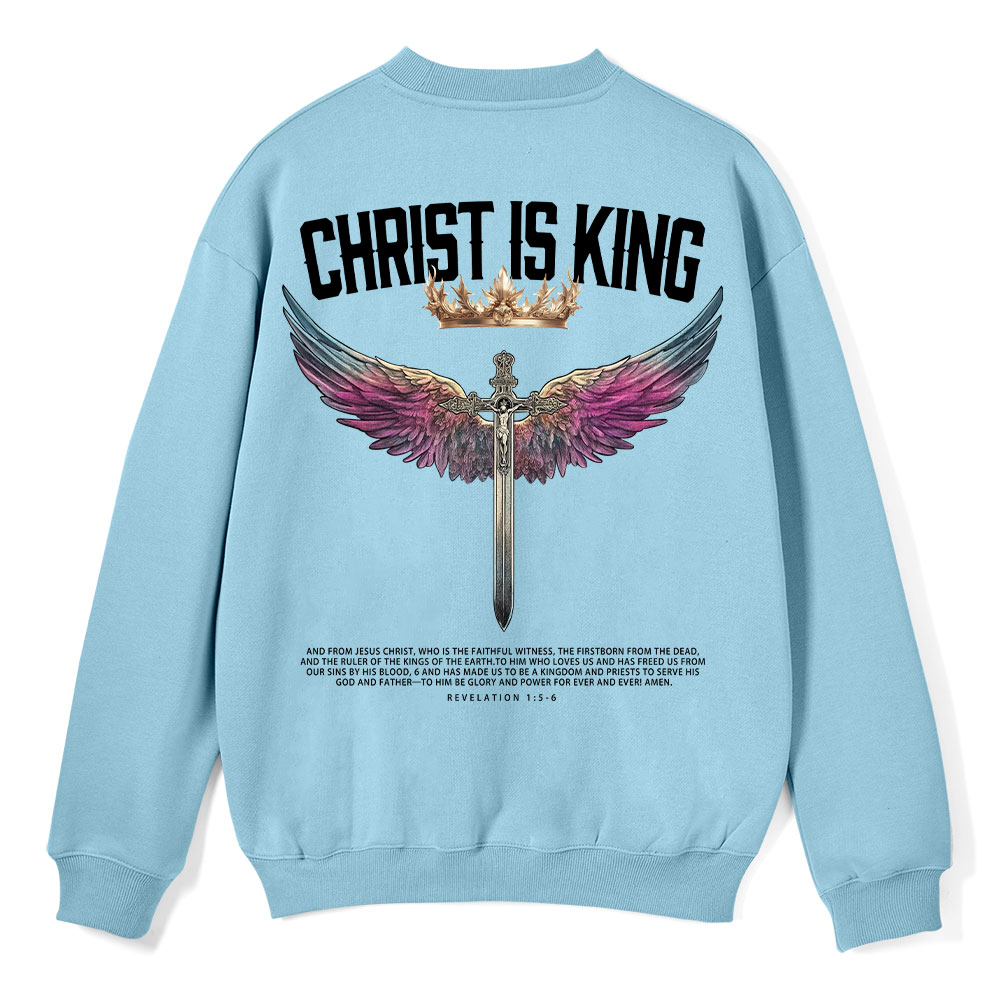 Christ Is King Christian Fleece Sweatshirt