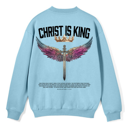 Christ Is King Christian Fleece Sweatshirt