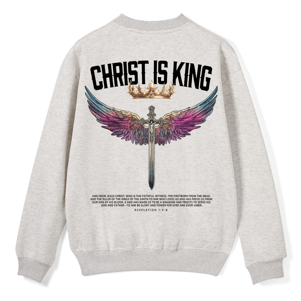 Christ Is King Christian Fleece Sweatshirt Sale - GuidingCross