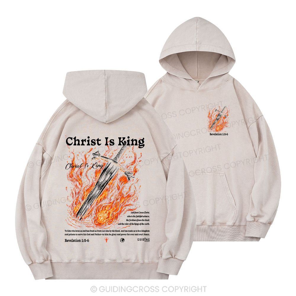 Christ Is King Christian Washed Hoodie 