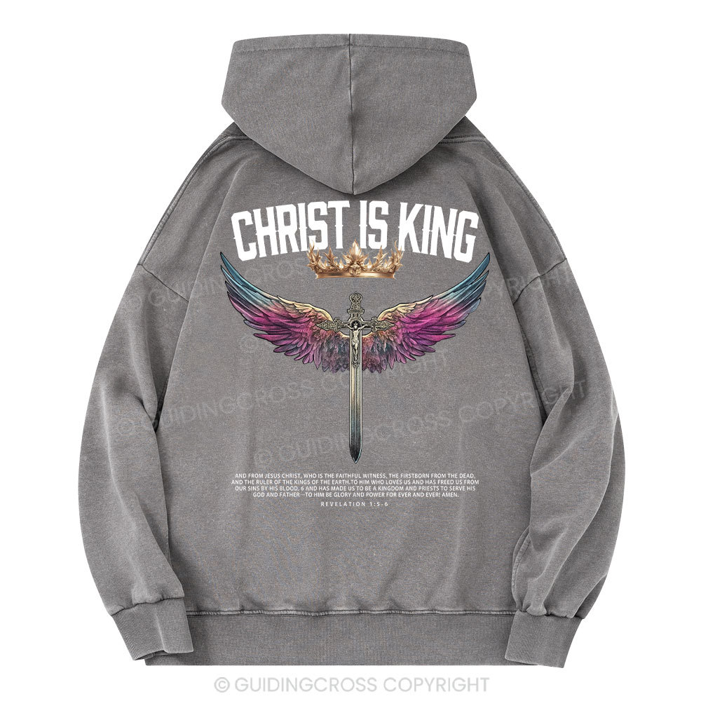 Christ Is King Christian  Washed Hoodie