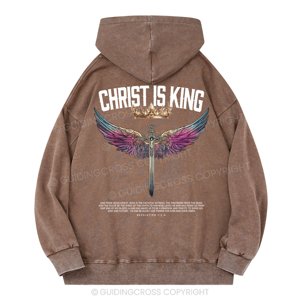 Christ Is King Christian  Washed Hoodie