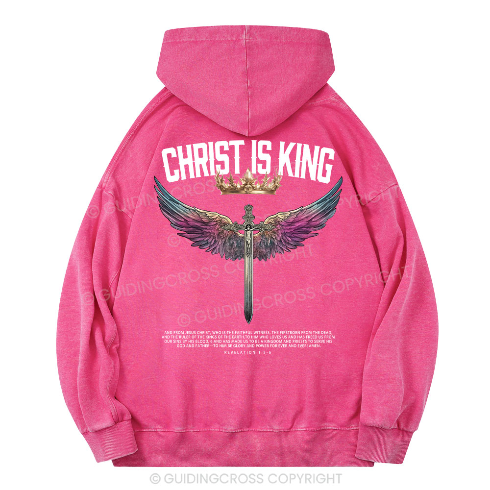 Christ Is King Christian  Washed Hoodie