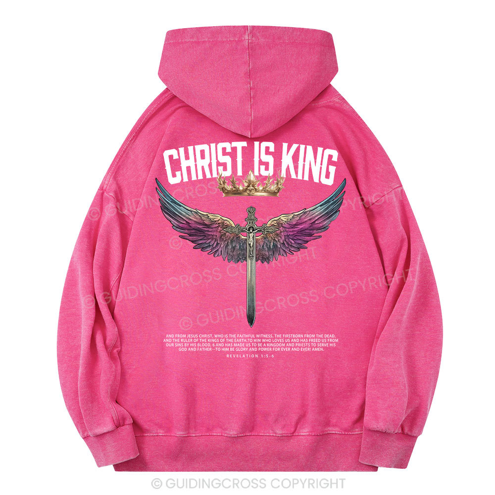 Christ Is King Christian  Washed Hoodie