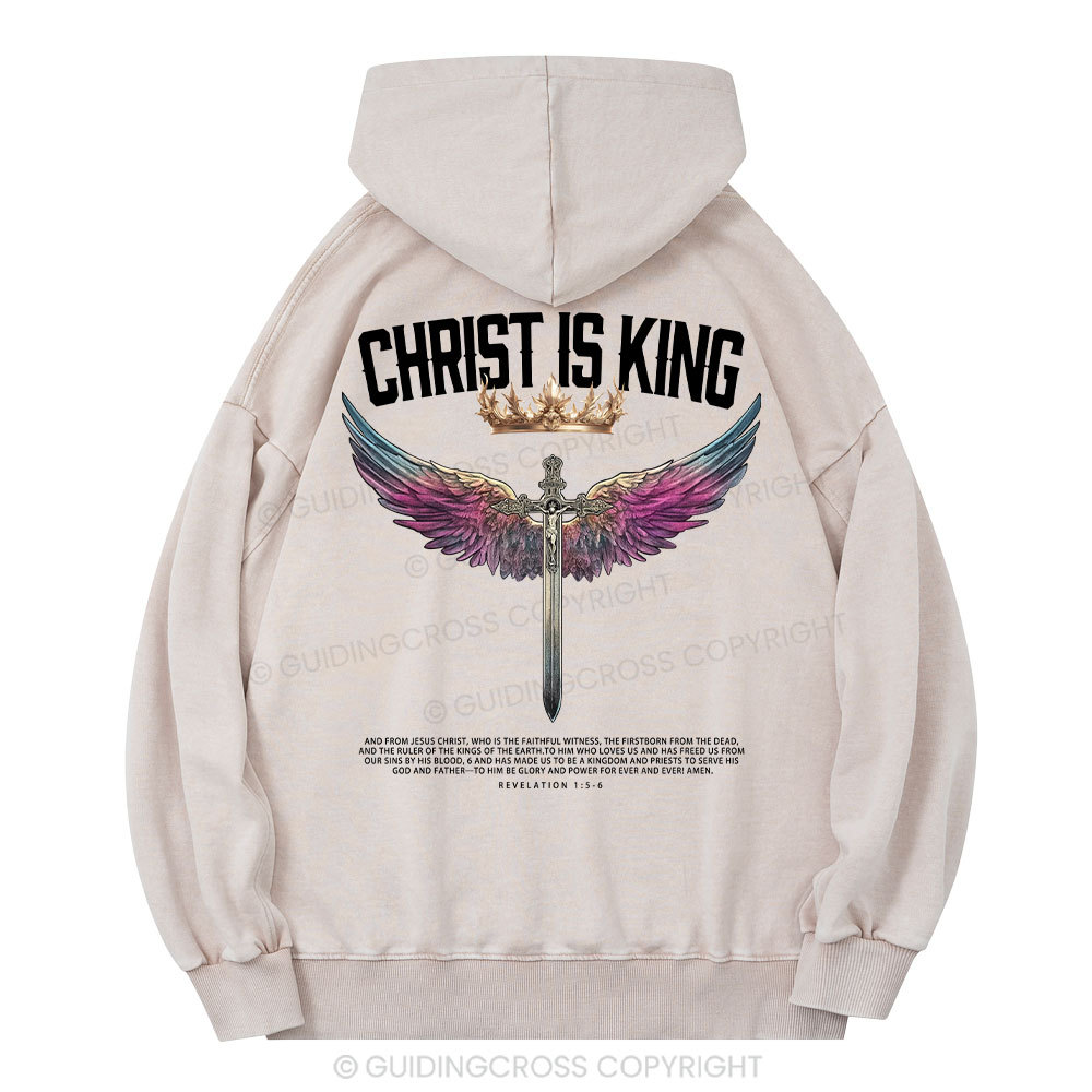 Christ Is King Christian  Washed Hoodie