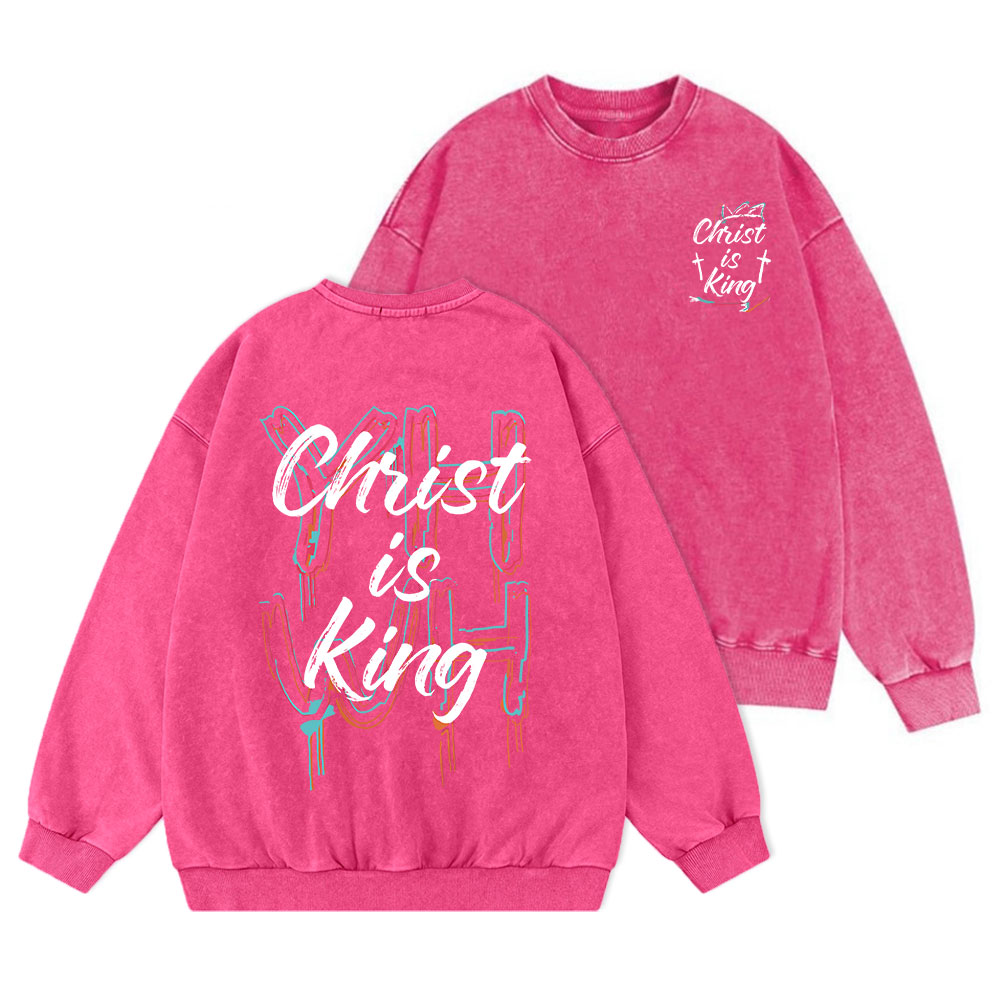 Christ Is King Christian Washed Sweatshirt