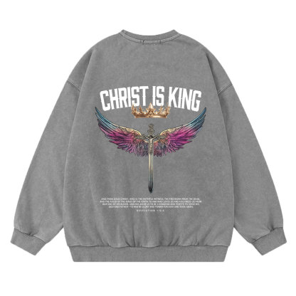Christ Is King Christian Washed Sweatshirt