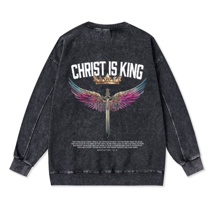 Christ Is King Christian Washed Sweatshirt