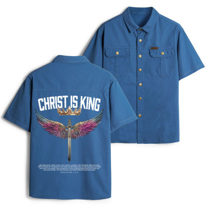 Christ Is King Christian Work Shirt