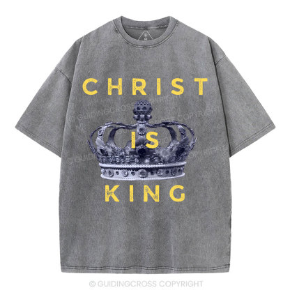 Christ Is King Crown Christian Washed T-Shirt