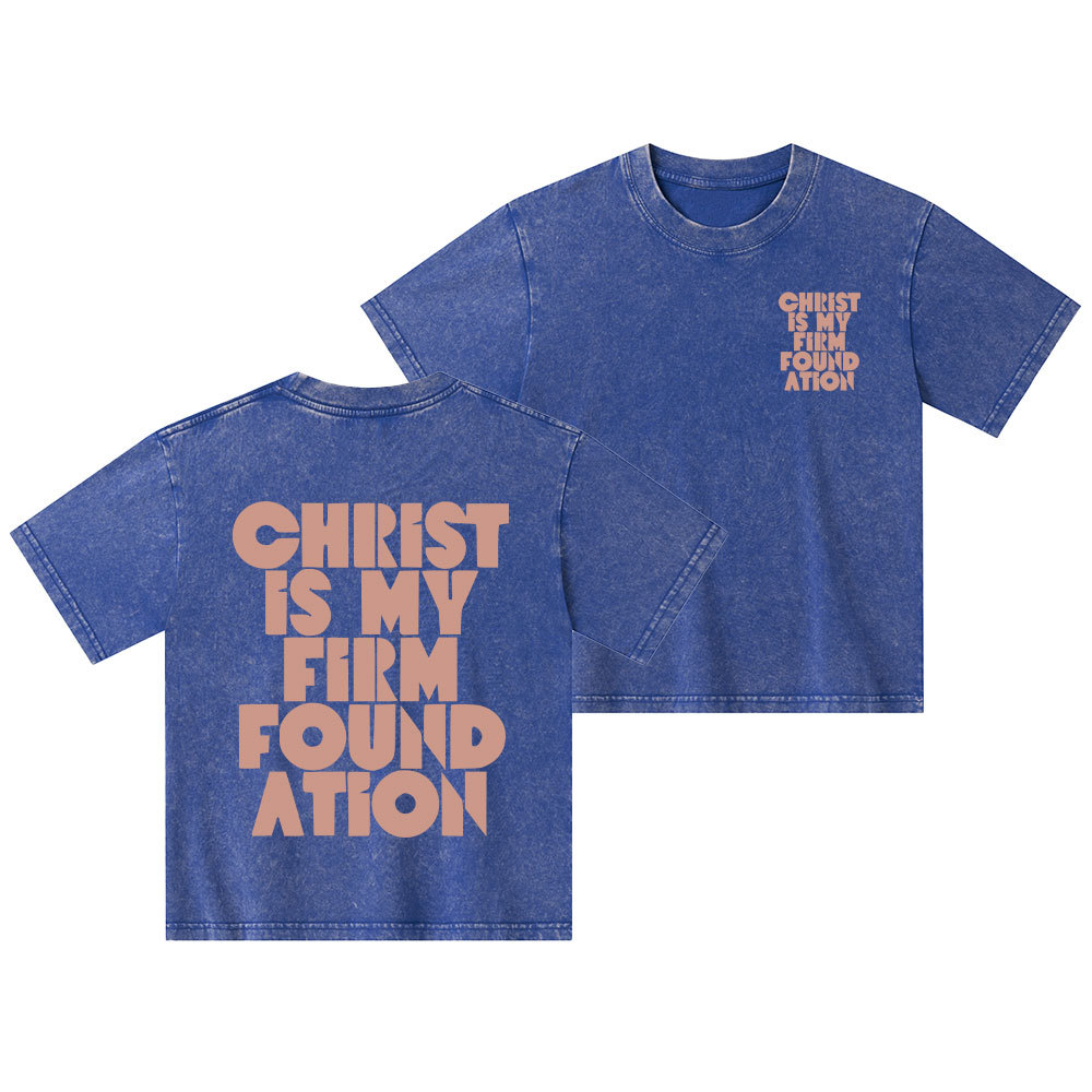Christ Is My Firm Foundation Christian Kid Washed T-Shirt