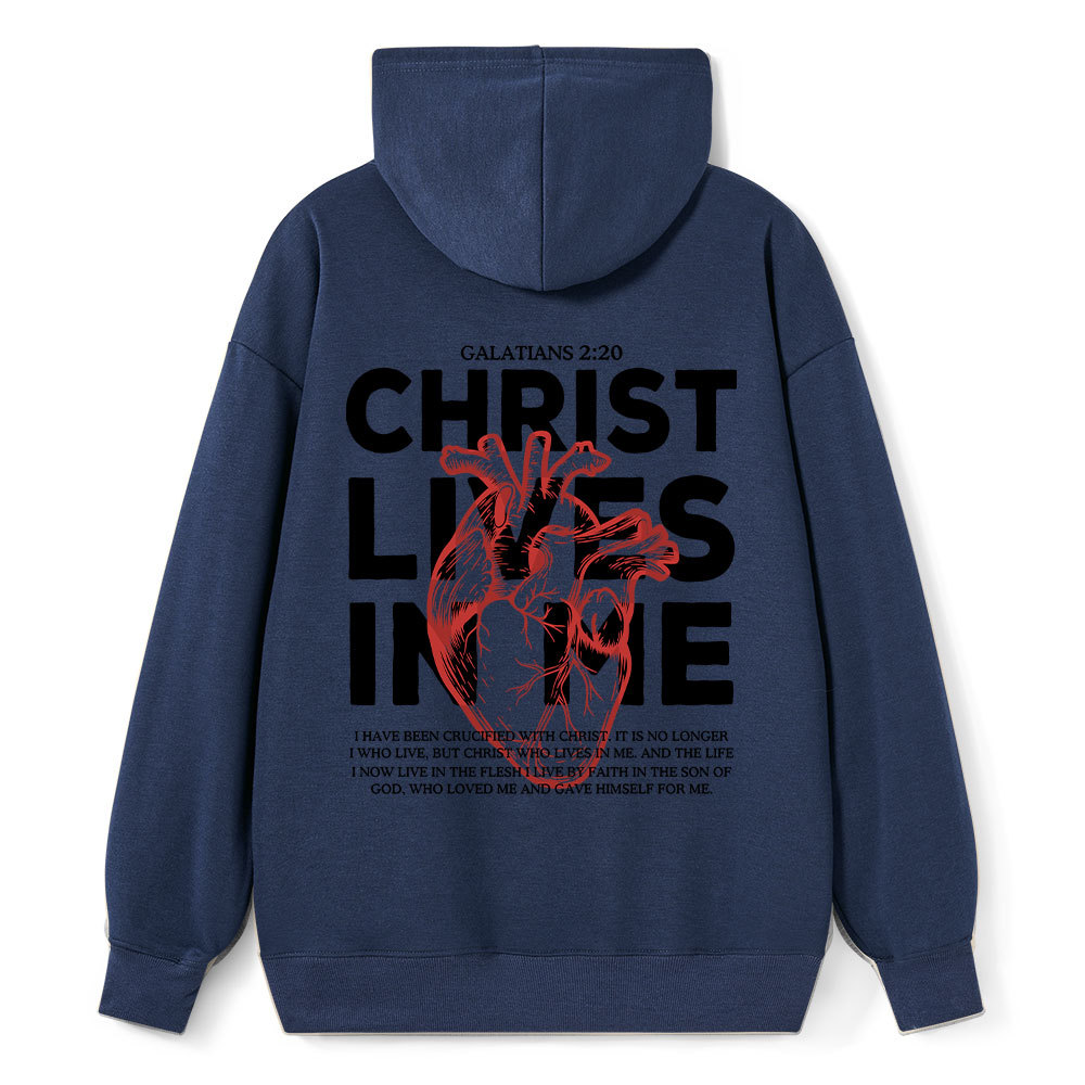 Christ Lives In Me Christian Classic Hoodie