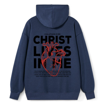 Christ Lives In Me Christian Classic Hoodie