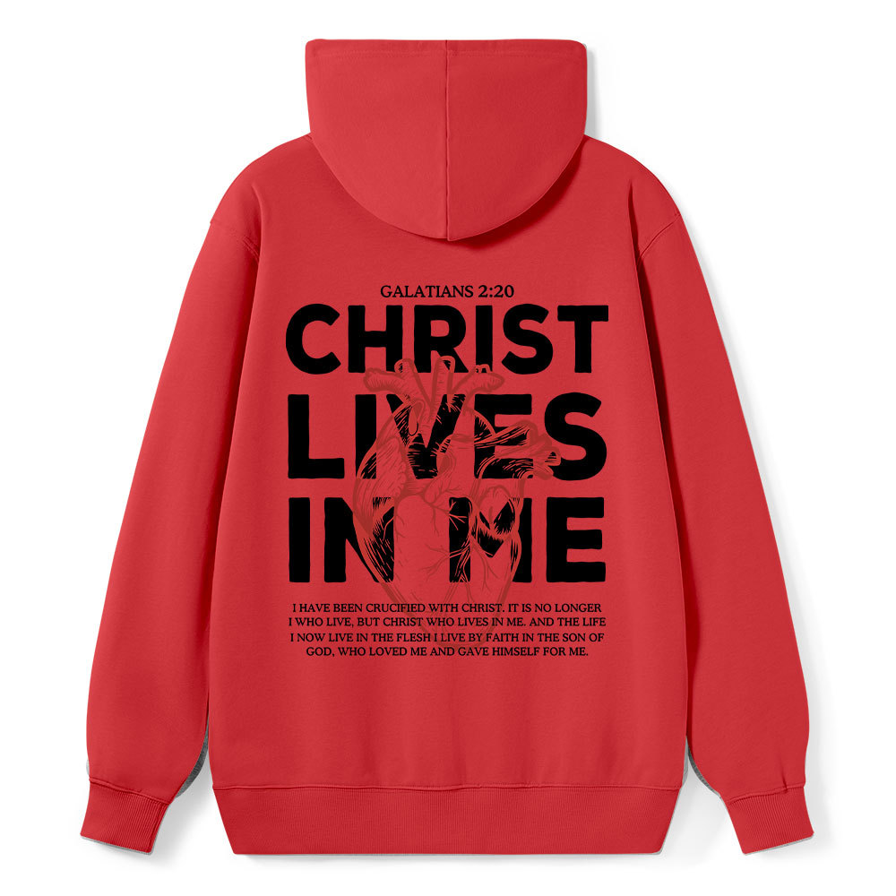 Christ Lives In Me Christian Classic Hoodie