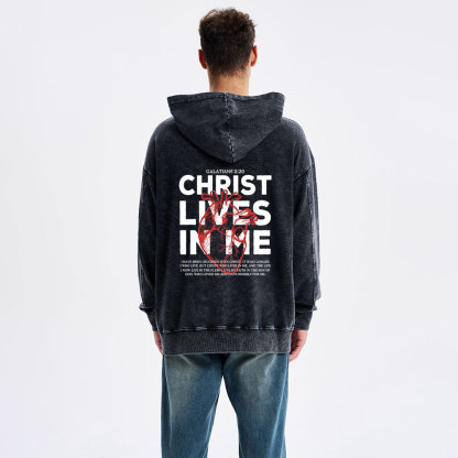 Christ Lives In Me Christian Washed Hoodie