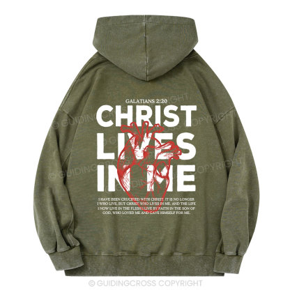 Christ Lives In Me Christian Washed Hoodie