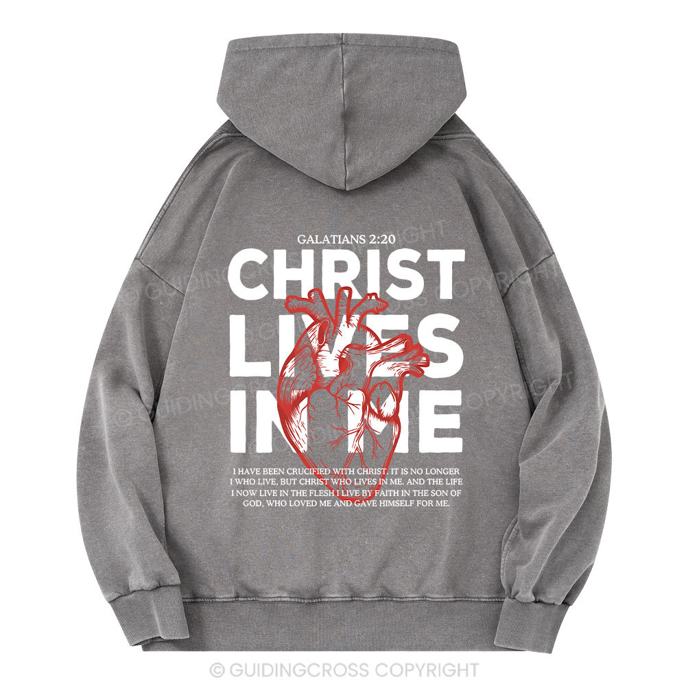 Christ Lives In Me Christian Washed Hoodie