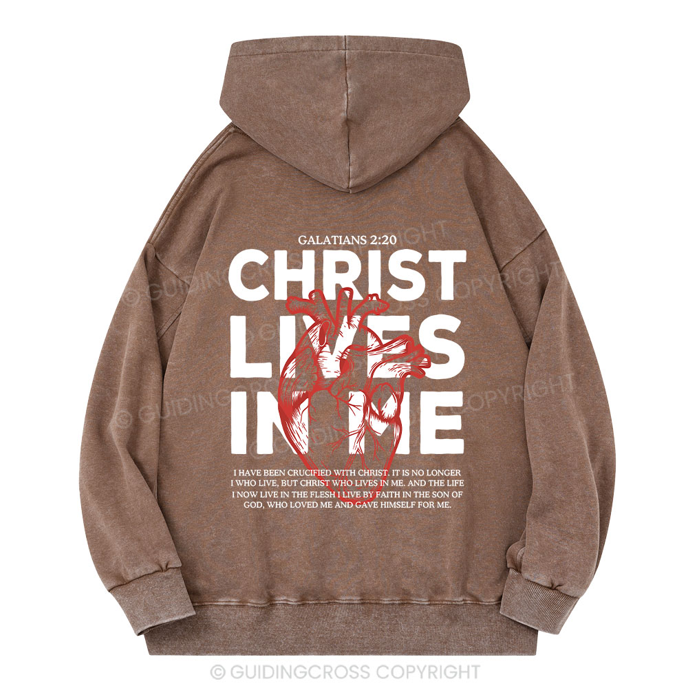 Christ Lives In Me Christian Washed Hoodie