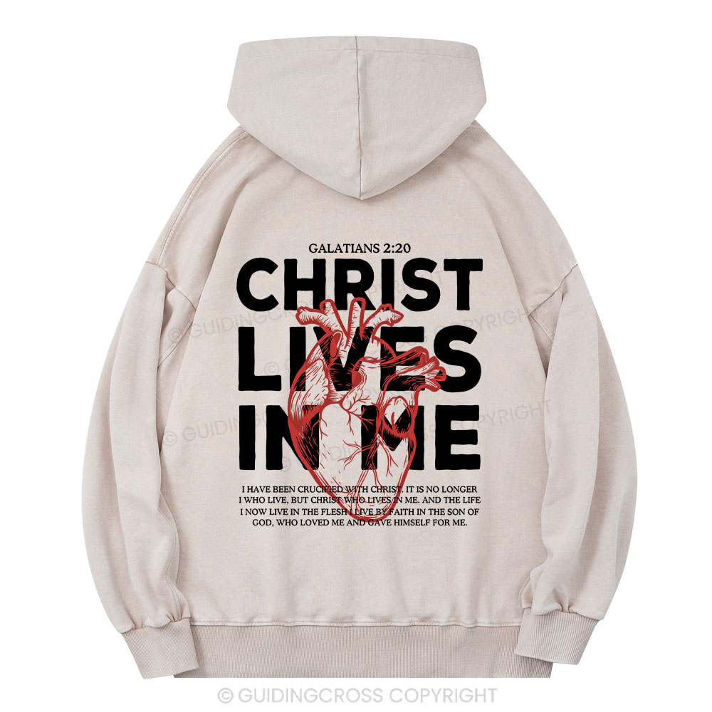 Christ Lives In Me Christian Washed Hoodie