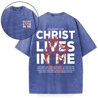 Christ Lives In Me Christian Washed T-Shirt