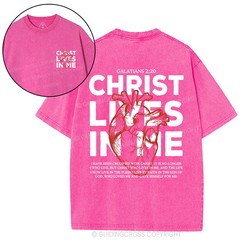 Christ Lives In Me Christian Washed T-Shirt