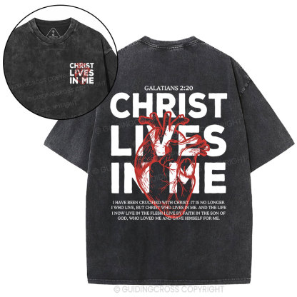 Christ Lives In Me Christian Washed T-Shirt
