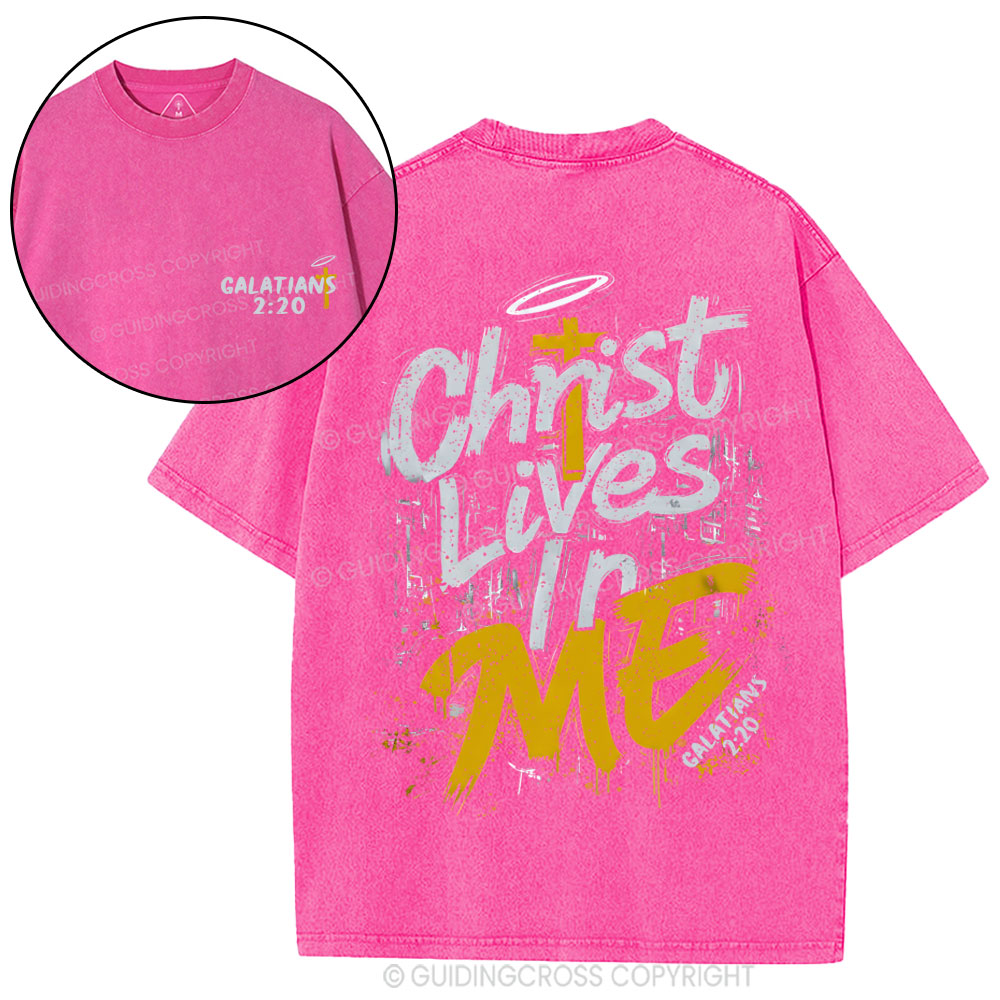 Christ Lives In Me Christian Washed T-Shirt