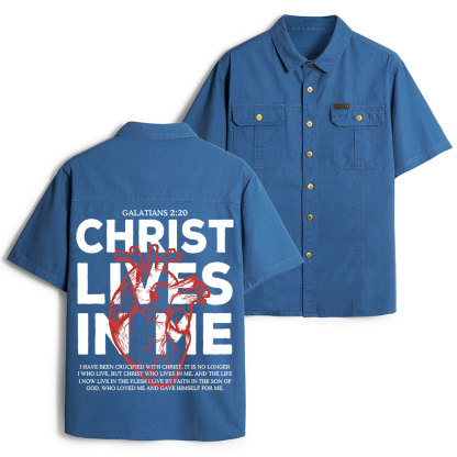 Christ Lives In Me Christian Work Shirt