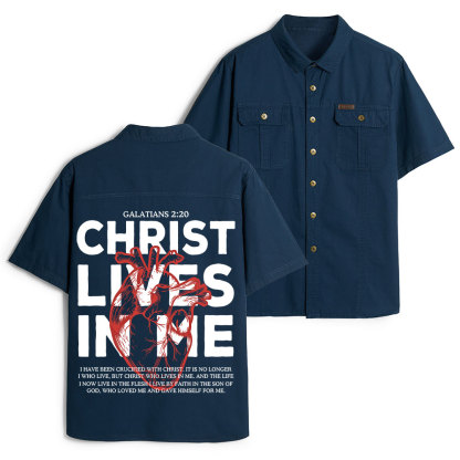 Christ Lives In Me Christian Work Shirt