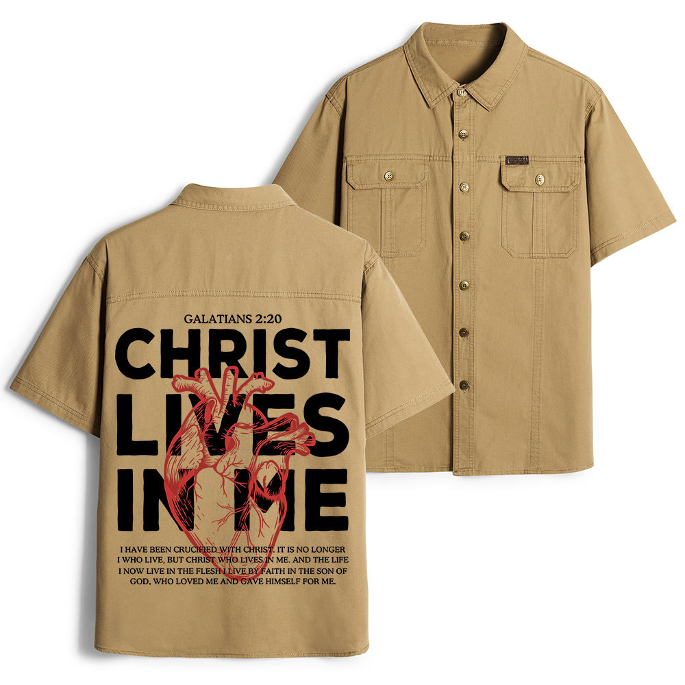 Christ Lives In Me Christian Work Shirt
