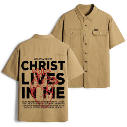 Christ Lives In Me Christian Work Shirt