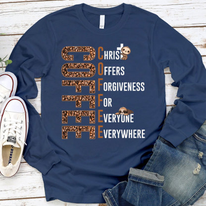 Christ Offers Forgiveness For Everyone Everywhere Christian T-Shirt