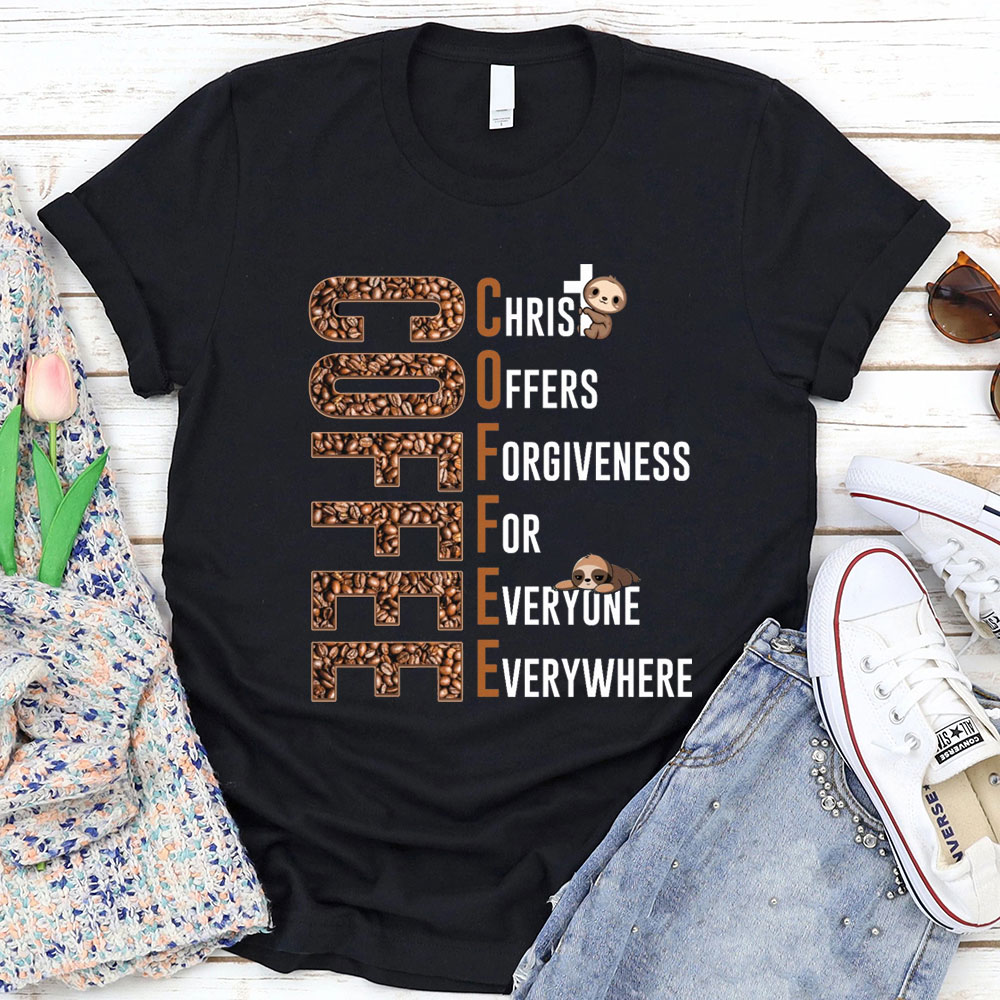 Christ Offers Forgiveness For Everyone Everywhere Christian T-Shirt