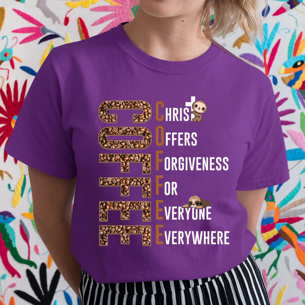 Christ Offers Forgiveness For Everyone Everywhere Christian T-Shirt
