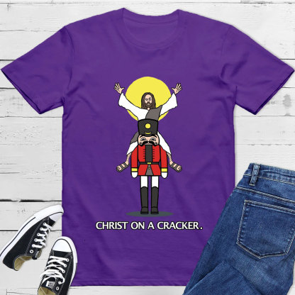Christ On A Cracher Christian T-Shirt