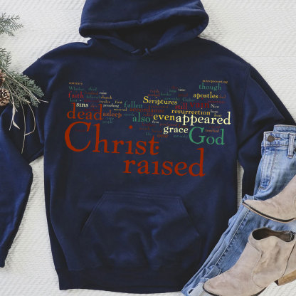 Christ Raised Christian Hoodie