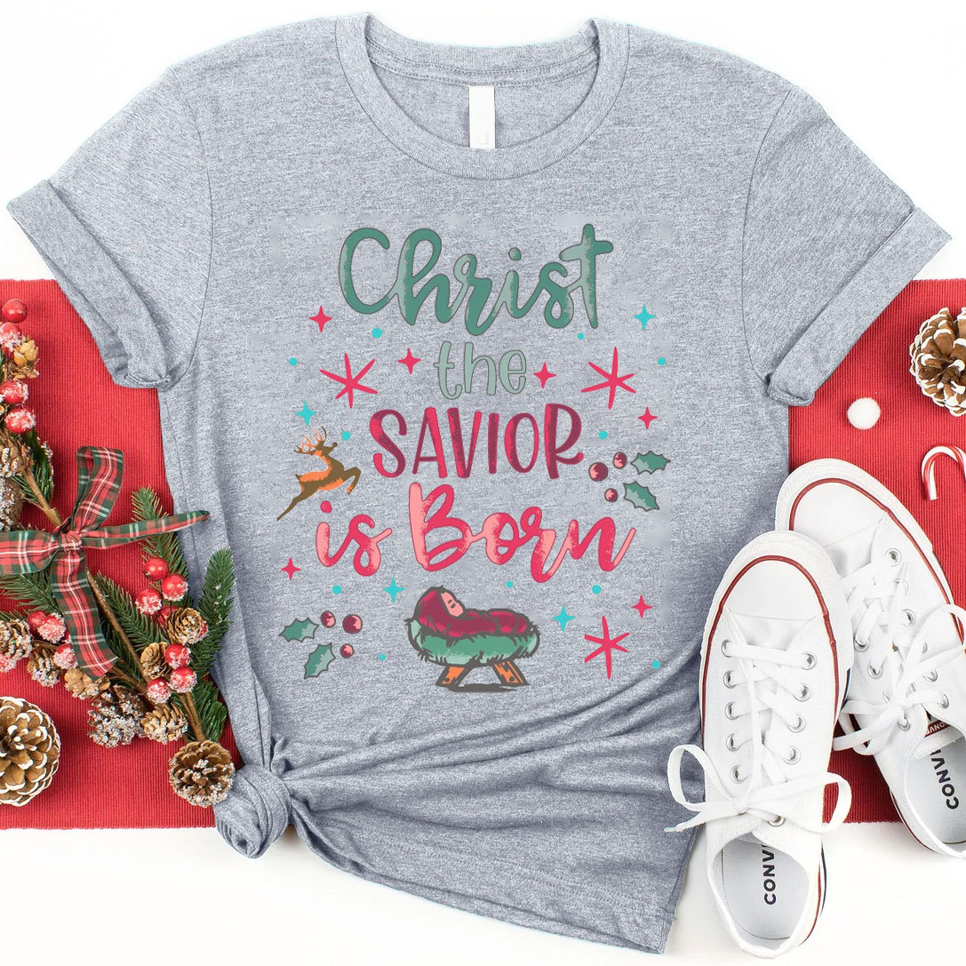 Christ The Savior Is Born Christian T-Shirt