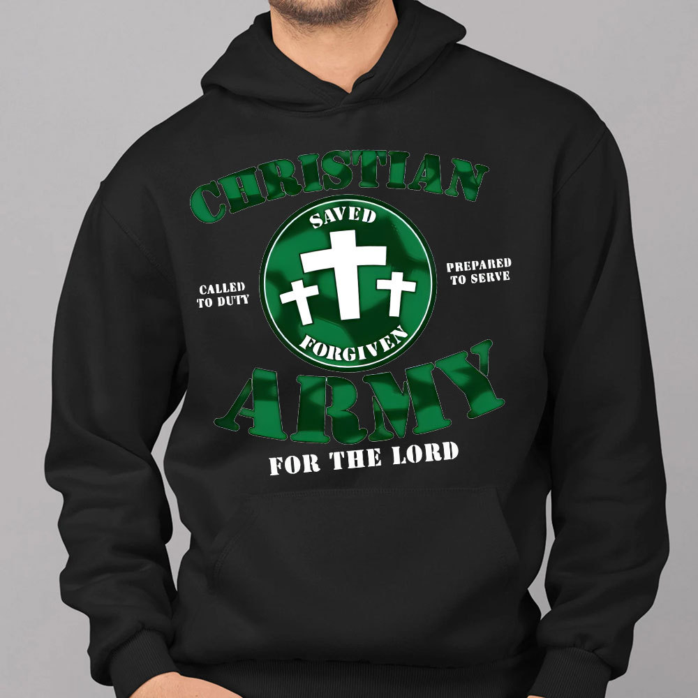 Christian Army For The Lord Christian Hoodie