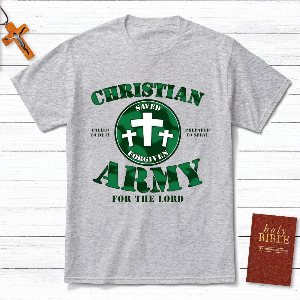Christian Army For The Lord Christian T-Shirt