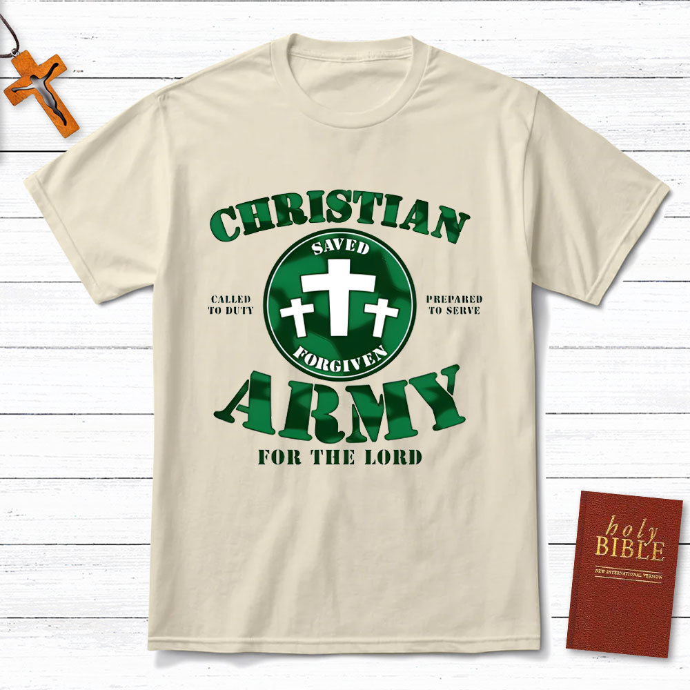 Christian Army For The Lord Christian T-Shirt