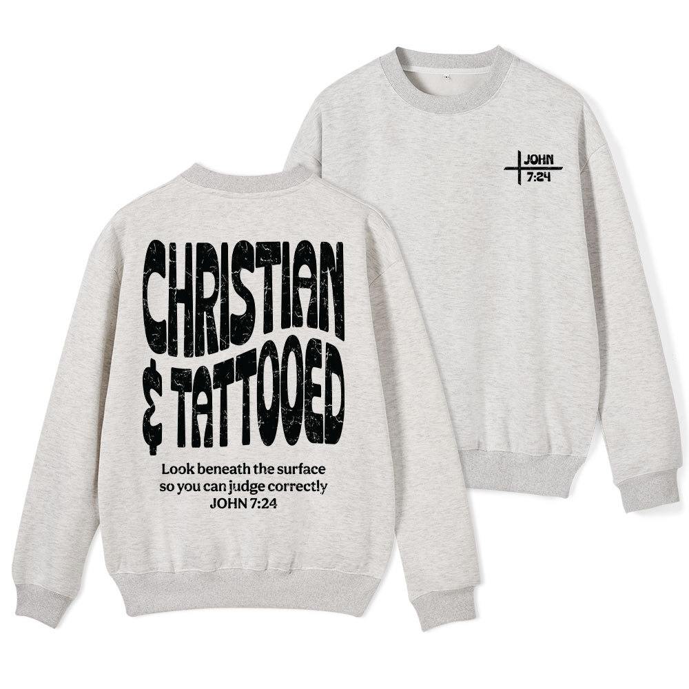 Christian & Tattooed Christian Fleece Sweatshirt