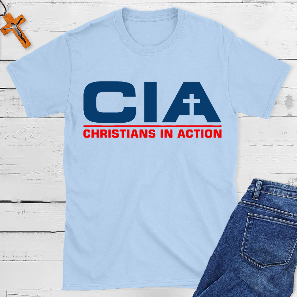 Christians In Action Christian T-Shirt