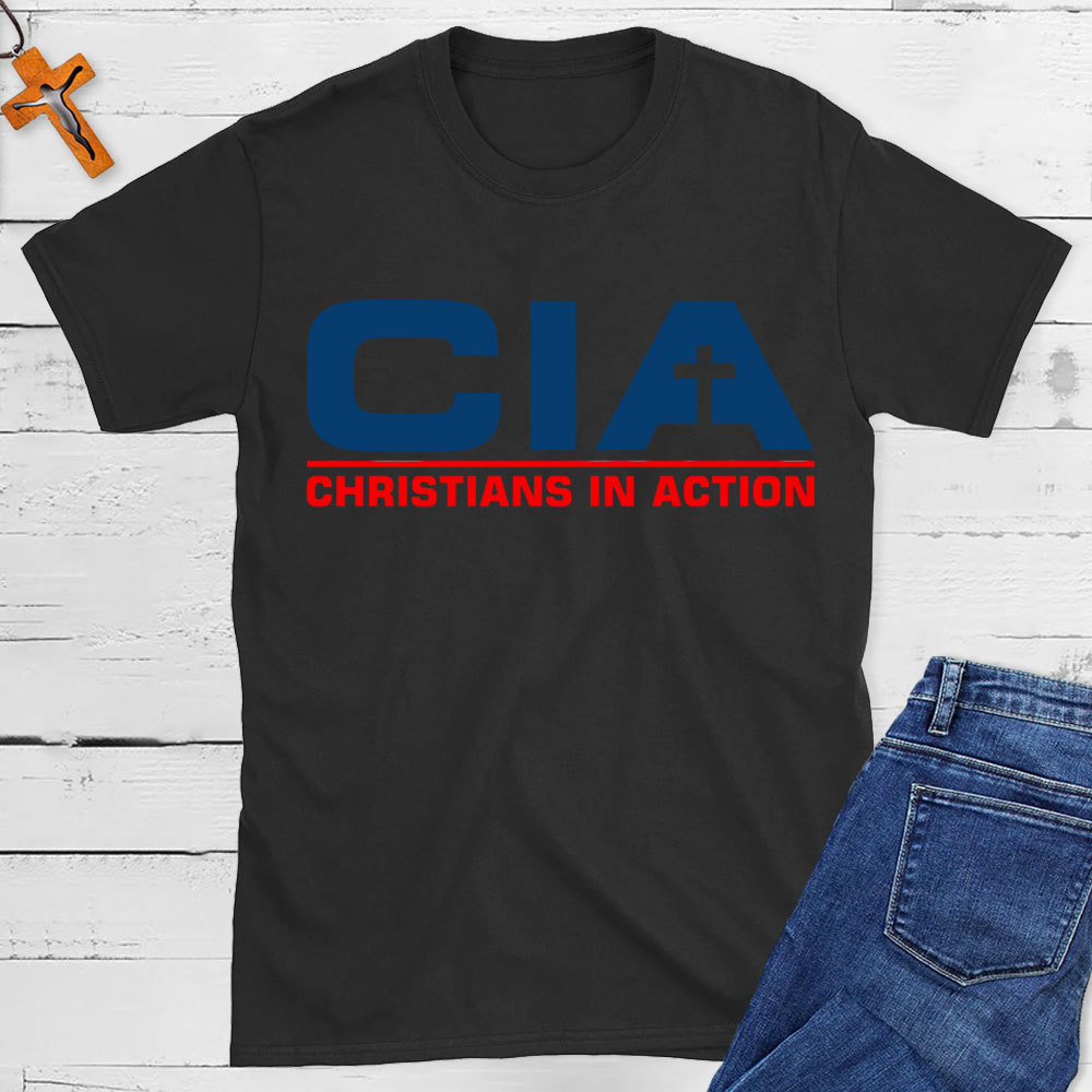 Christians In Action Christian T-Shirt