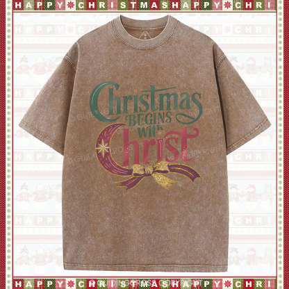 Christmas Begins With Christ Christian Washed T-Shirt